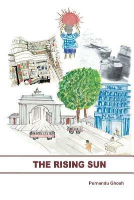 The Rising Sun - Purnendu Ghosh - cover