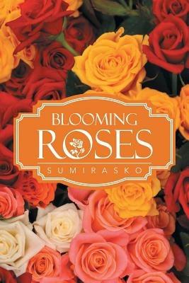 Blooming Roses - Sumirasko - cover