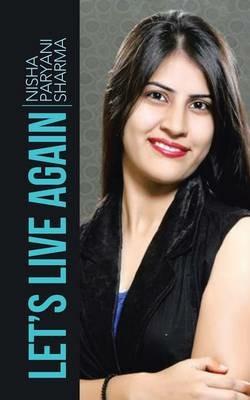 Let's Live Again - Nisha Paryani Sharma - cover