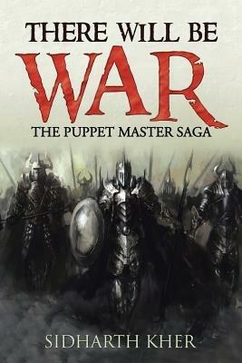 There Will Be War - Sidharth Kher - cover