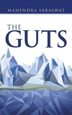 The Guts - Mahendra Saraswat - cover
