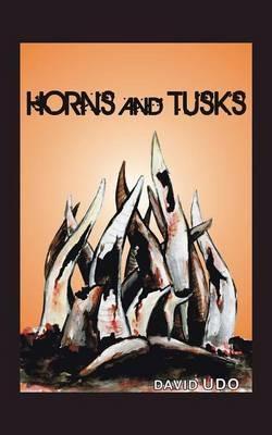 Horns and Tusks - David Udo - cover
