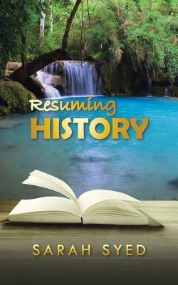 Resuming History - Sarah Syed - cover