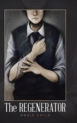 The Regenerator - Angie Child - cover