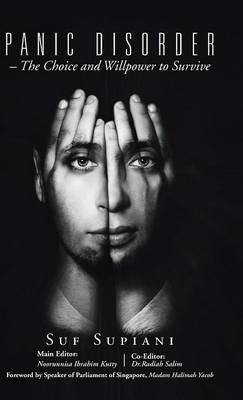 Panic Disorder - The Choice and Willpower to Survive - Suf Supiani - cover
