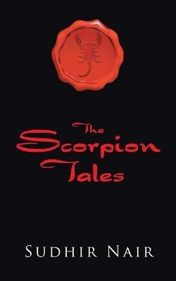 The Scorpion Tales - Sudhir Nair - cover