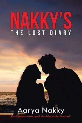Nakky's The Lost Diary - Aarya Nakky - cover