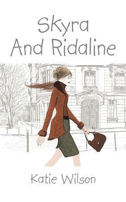 Skyra And Ridaline - Katie Wilson - cover