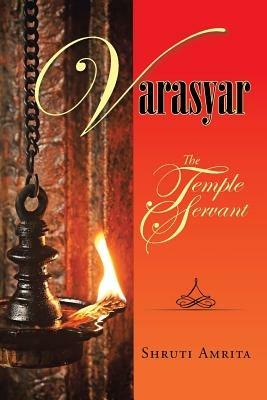 Varasyar: The Temple Servant - Shruti Amrita - cover