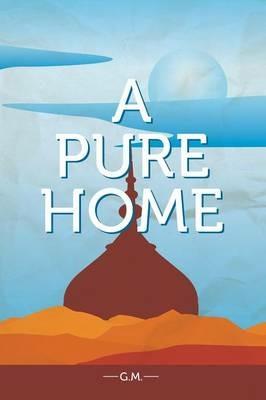 A Pure Home - G M - cover