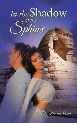 In the Shadow of the Sphinx - Reena Puri - cover
