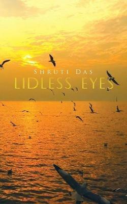 Lidless Eyes - Shruti Das - cover