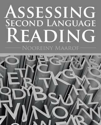 Assessing Second Language Reading - Nooreiny Maarof - cover