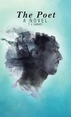 The Poet - T V Varkey - cover