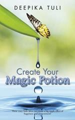 Create Your Magic Potion