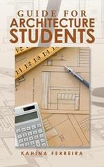 Guide for Architecture Students