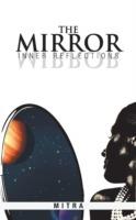The Mirror: Inner Reflections