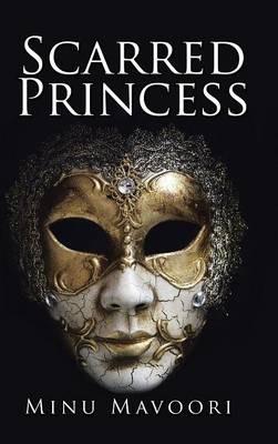 Scarred Princess - Minu Mavoori - cover