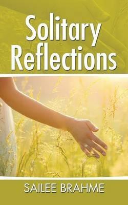 Solitary Reflections - Sailee Brahme - cover