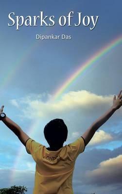 Sparks of Joy - Dipankar Das - cover
