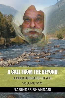 A Call from the Beyond: A Book Dedicated to You - Narinder Bhandari - cover