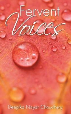 Fervent Voices - Deepika Nayar Chaudhery - cover