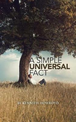 A Simple Universal Fact - Kennith Howroyd - cover