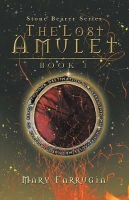 The Lost Amulet - Mary Farrugia - cover