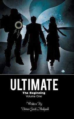 Ultimate: The Beginning - Dimas Gusti Mulyadi - cover