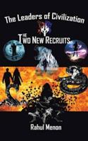 Leaders of Civilization: The Two New Recruits - Rahul Menon - cover