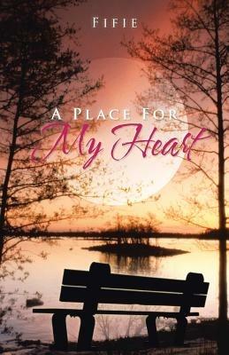 A Place for My Heart - Fifie - cover