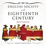 English Society in the Eighteenth Century