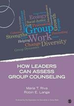 How Leaders Can Assess Group Counseling