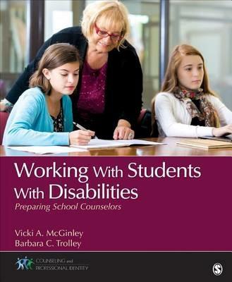 Working With Students With Disabilities: Preparing School Counselors - cover