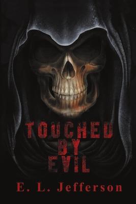 Touched By Evil - E L Jefferson - cover