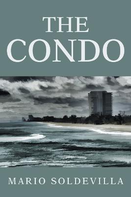 The Condo - Mario Soldevilla - cover
