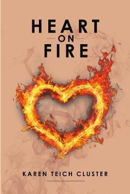 Heart on Fire - Karen Teich Cluster - cover