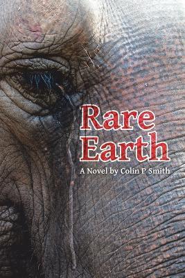 Rare Earth - Colin P Smith - cover