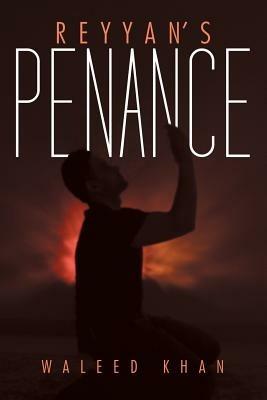 Reyyan's Penance - Waleed Khan - cover