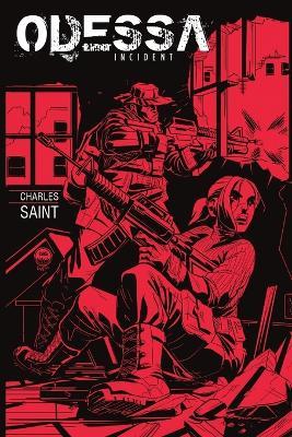 Odessa Incident - Charles Saint - cover