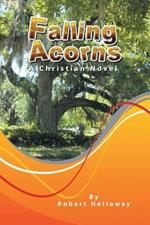 Falling Acorns: A Christian Novel