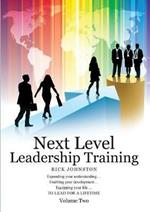 Next Level Leadership Training: Volume Two