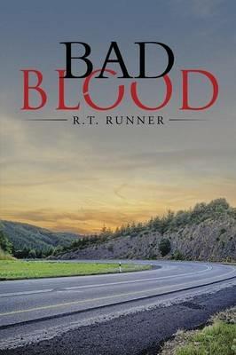 Bad Blood - R T Runner - cover