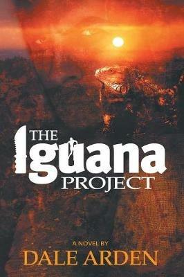 The Iguana Project - Dale Arden - cover