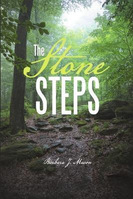 The Stone Steps - Barbara J Mason - cover