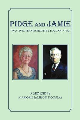 Pidge and Jamie - Marjorie Jamison Douglas - cover