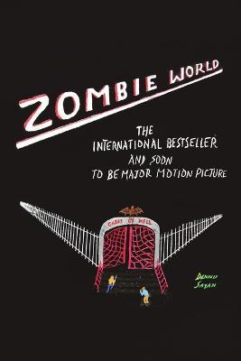 Zombie World - Dennis Sayan - cover
