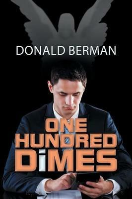 One Hundred Dimes - Donald Berman - cover