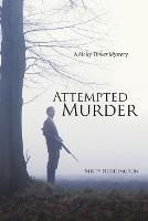 Attempted Murder: A Molly Tinker Mystery - Misty Reddington - cover