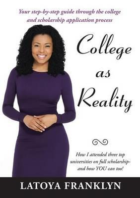 College as Reality - Latoya Franklyn - cover
